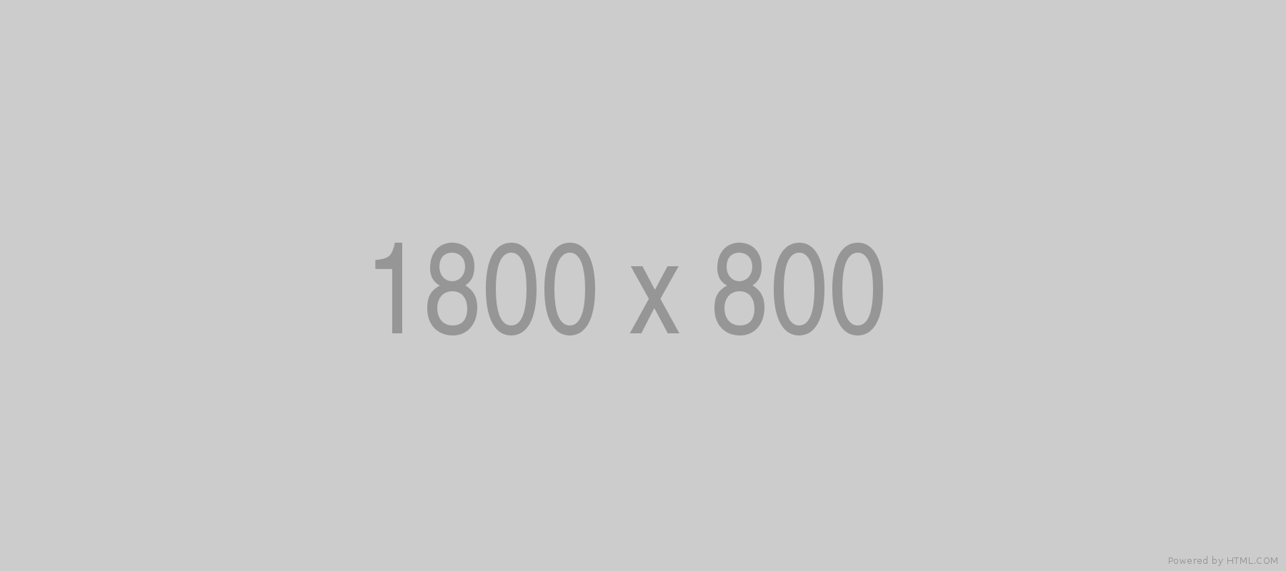 A placeholder image with a gray background and the text 1800 x 800 centered in large, light gray font. The image is blank with no other visuals or details.